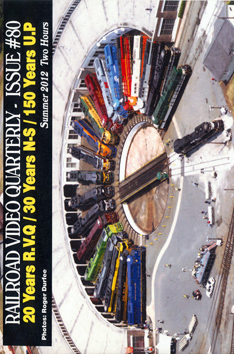Railroad Video Quarterly Issue 80 Summer 2012 DVD Revelation Video RVQ-Q80