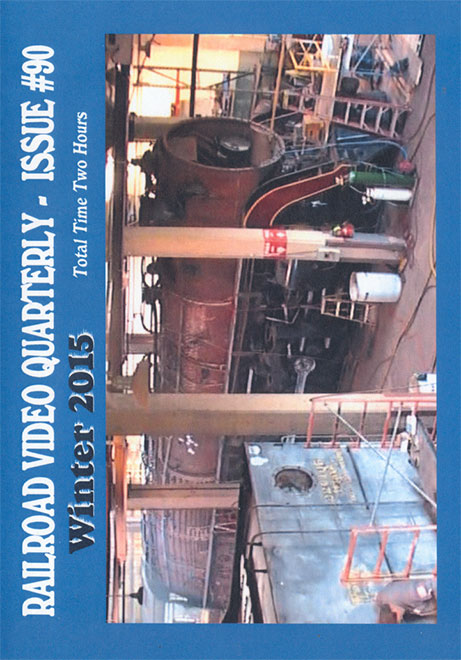 Railroad Video Quarterly Issue 90 Winter 2015 DVD Revelation Video RVQ-Q90
