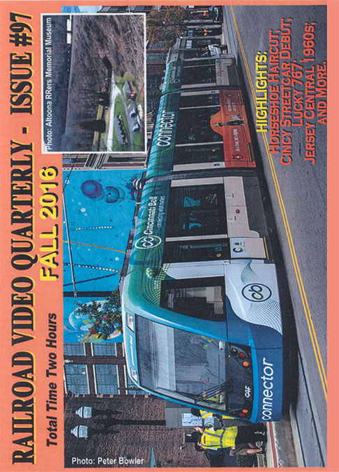 Railroad Video Quarterly Issue 97 Fall 2016 DVD Revelation Video RVQ-Q97