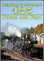 Reading & Northern 425 Sound and Fury DVD