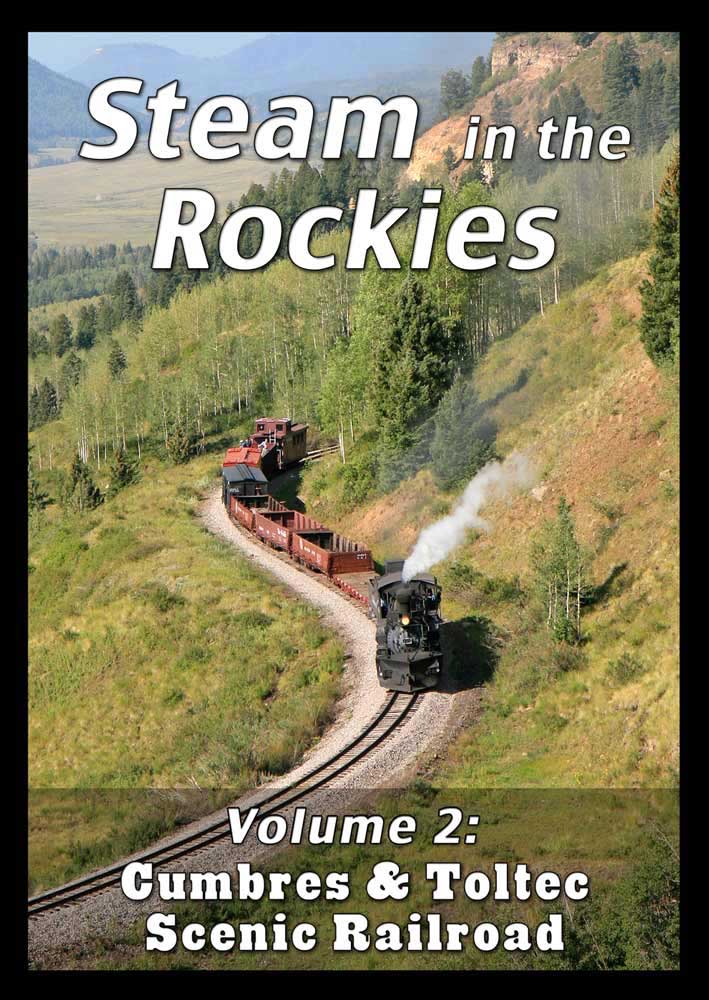 Steam in the Rockies V2 Cumbres & Toltec DVD Steam Video Productions SVPSRK2DVD