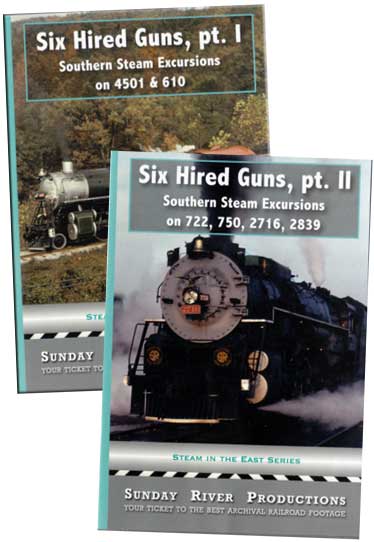 Six Hired Guns 2 DVD Collection Part 1& 2 Southern Steam Excursions Sunday River Productions DVD-6HGSET