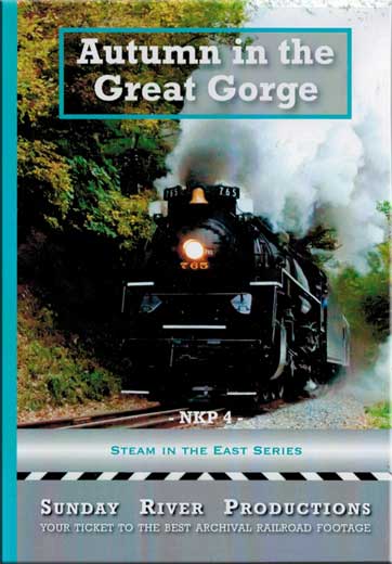 Autumn in the Great Gorge Nickel Plate 765 DVD Sunday River Productions DVD-NKP4