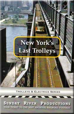 New Yorks Last Trolleys Sunday River DVD Sunday River Productions DVD-NYLT