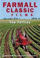 Farmall Classic Films - The Fourties DVD