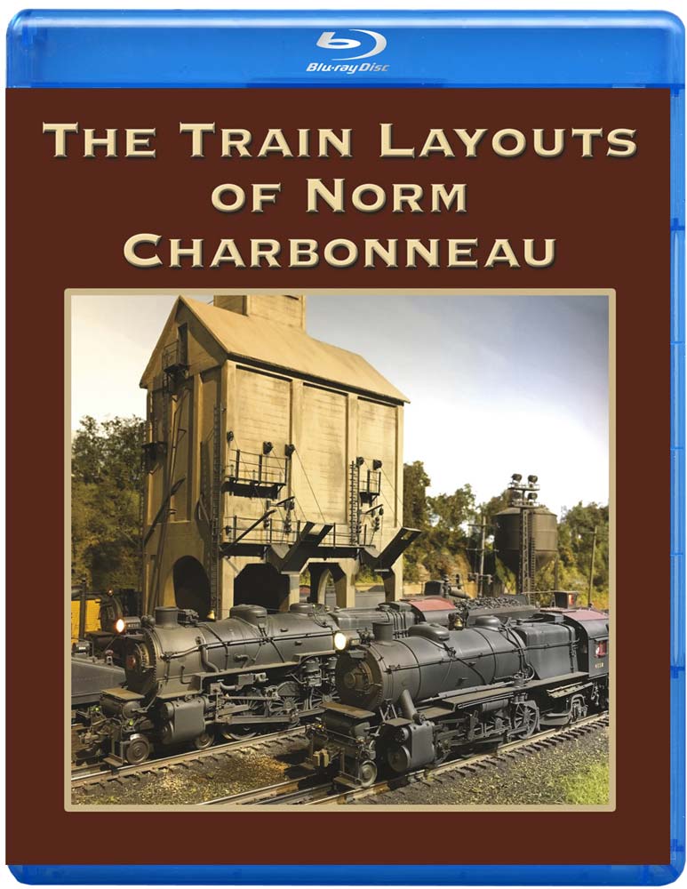 Train Layouts of Norm Charbonneau TM Books and Video CHARB
