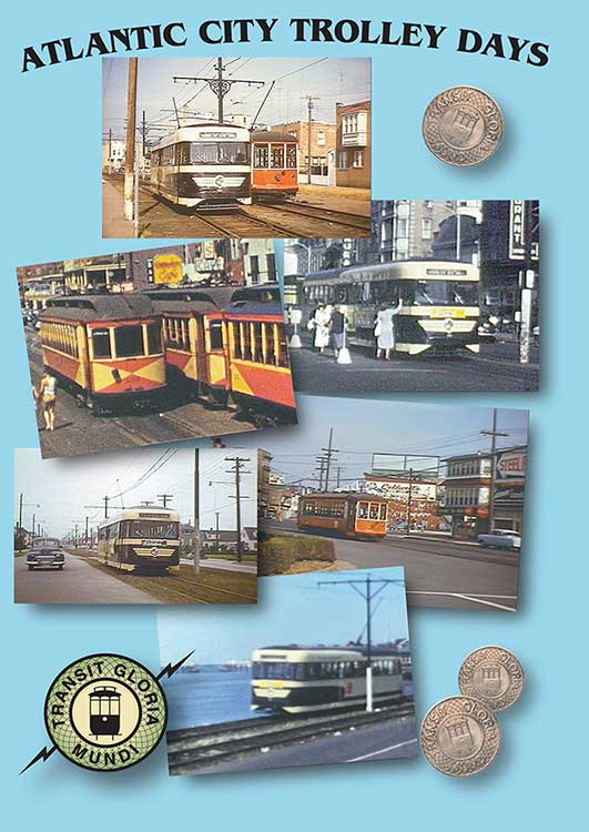 Atlantic City Trolley Days on DVD by Transit Gloria Mundi Transit Gloria Mundi ACT