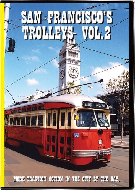 San Franciscos Trolleys Vol2 on DVD by Valhalla Video Valhalla Video Productions VV62 9781888949575