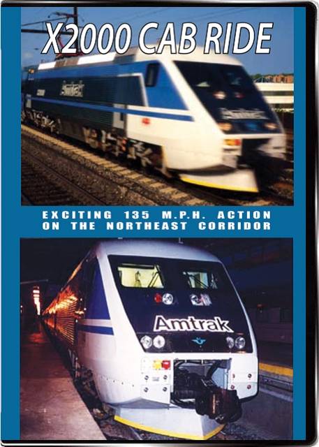 X2000 Cab Ride on DVD by Valhalla Video Valhalla Video Productions VV74