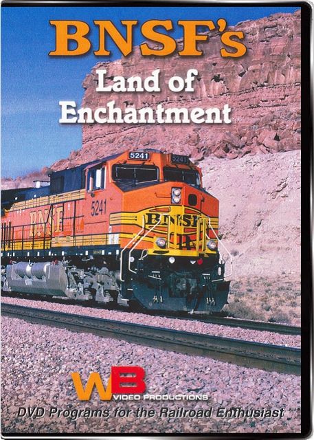 BNSFs Land of Enchantment WB Video Productions WB048