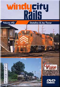 Windy City Rails, Volume 2 Stateline & Jay Tower DVD C Vision Productions WC2DVD