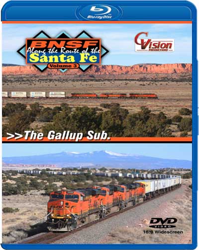 BNSF Along the Route of the Santa Fe Vol 3 The Gallup Sub BLU-RAY