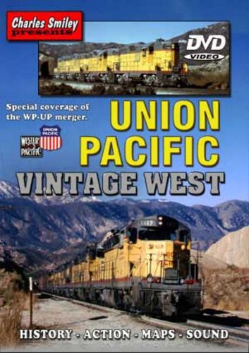 Union Pacific Vintage West D-120 Charles Smiley Presents Charles Smiley Presents D-120